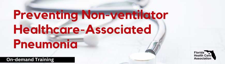 Preventing Non-Ventilator Healthcare-Associated Pneumonia