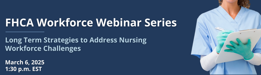 Long Term Strategies to Address Nursing Workforce Challenges