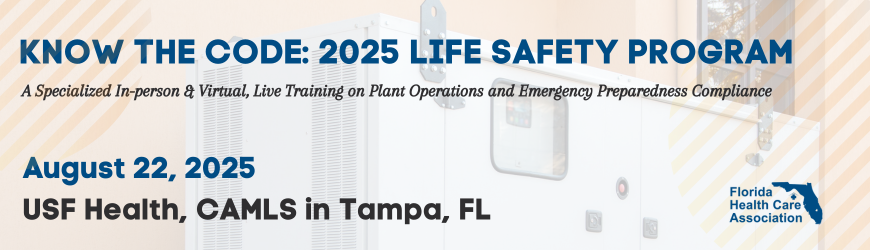 Know the Code: 2025 Life Safety Program